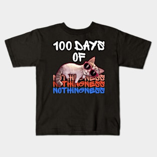 100 days of Nothingness - funny cat Kids T-Shirt